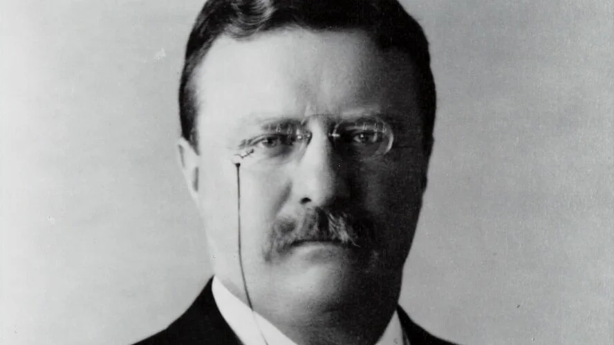 Theodore Roosevelt